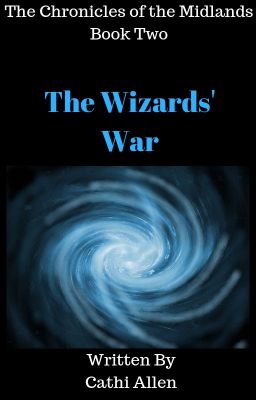 The Wizards' War The Chronicles of the Midlands Book Two cover