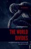 The World Divides