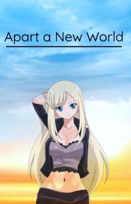 Apart a New World | BNHA X Fairy Tail Crossover *DISCONTINUED* cover