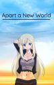 Apart a New World | BNHA X Fairy Tail Crossover *DISCONTINUED* by honeyylinn