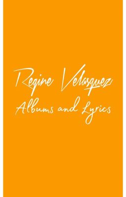 Regine Velasquez Albums And Lyrics cover