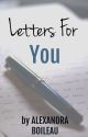 Letters For You by alexeboileau