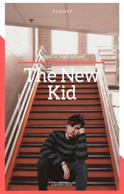 The New Kid // A Brolby Fic cover