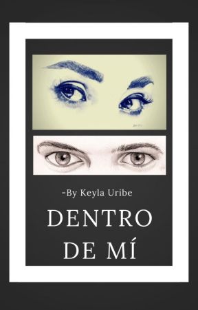 Dentro de mí by Raven-Poe