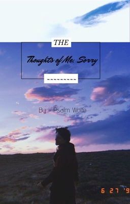 Thoughts Of Me, Sorry. cover