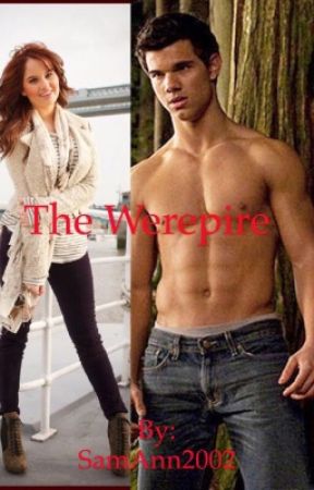 The Werepire (My Babysitter's a Vampire fanfic)(on hold) by SamAnn2002