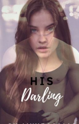 His Darling ~ Kol Mikaelson cover