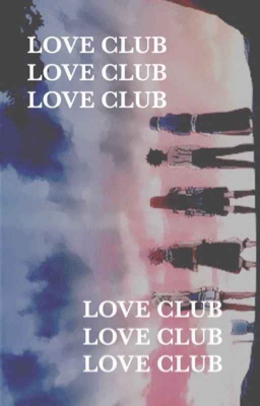 LOVE CLUB| FAIRY TAIL X READER by Anit-Social