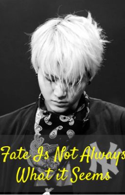 Fate is Not Always What it Seems cover