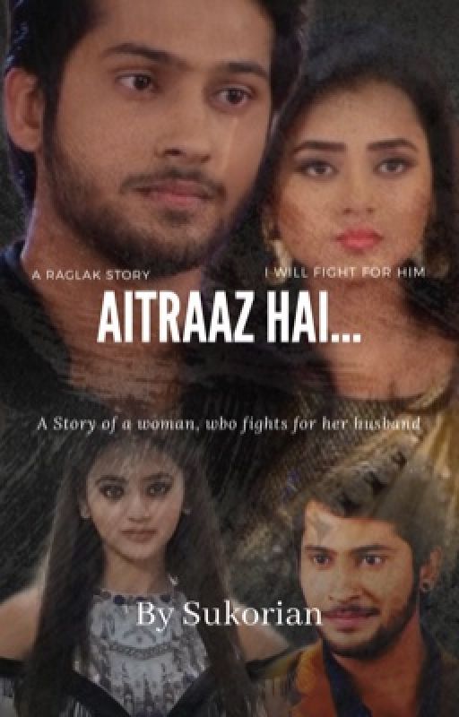 Aitraaz hai... - RagLak (not sure?) by Sukorian