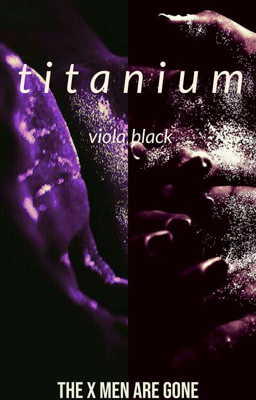 Titanium ••• Andy Strucker [Book 1] by ViolaBlack17