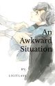 An Awkward Situation....(a Sherlock story) by Ligitlass