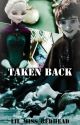 Taken Back 》A Jelsa Fanfiction by Lil_miss_redhead