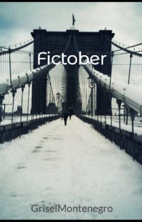 Fictober by GriselMontenegro