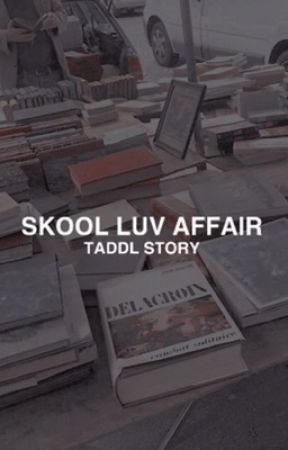 SKOOL LUV AFFAIR | abgeschlossen  by tabitopia