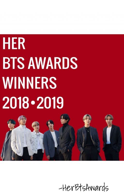 HER AWARD WINNERS | BTS  by HerBtsAwards