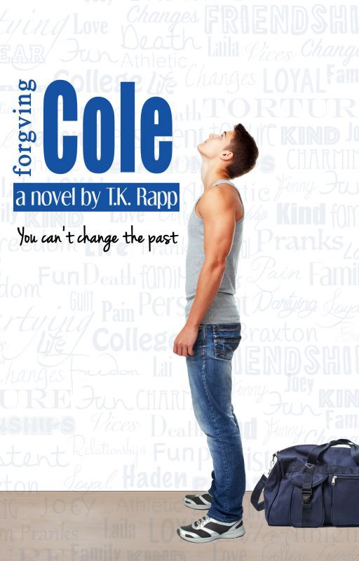 Forgiving Cole by TKRapp