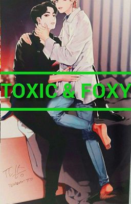  Toxic & Foxy cover