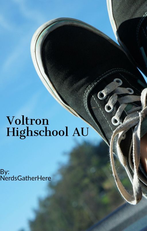 Voltron High School AU by NerdsGatherHere