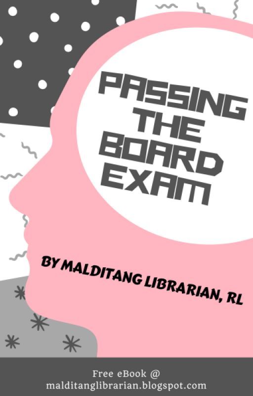 Passing the Board Exam by Malditang Librarian, RL by malditanglibrarian