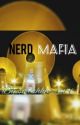 NERD MAFIA 2 by sarahhh_mai