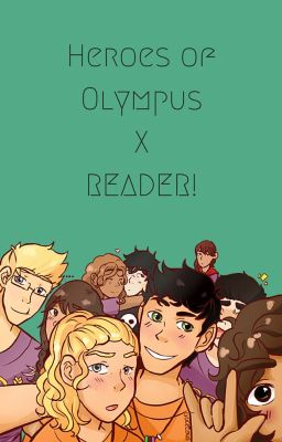 Heroes of Olympus X Reader cover