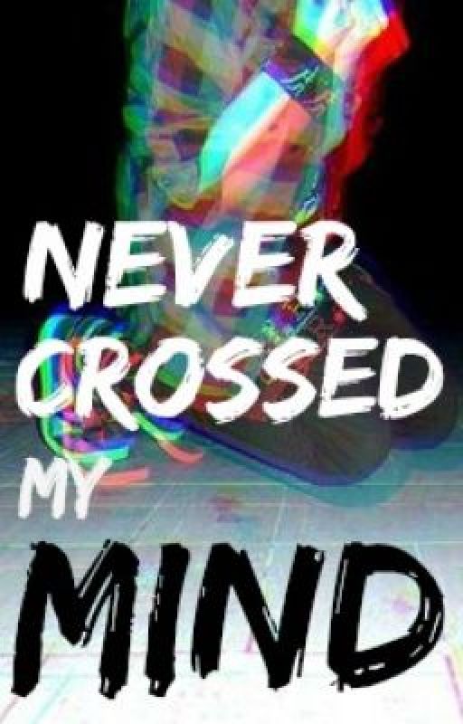 Never Crossed My Mind (boyxboy) by ink-fingerprints