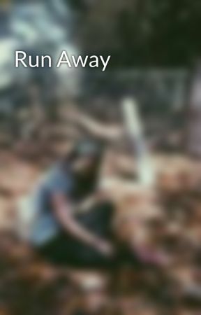 Run Away by SenyoritaBacon