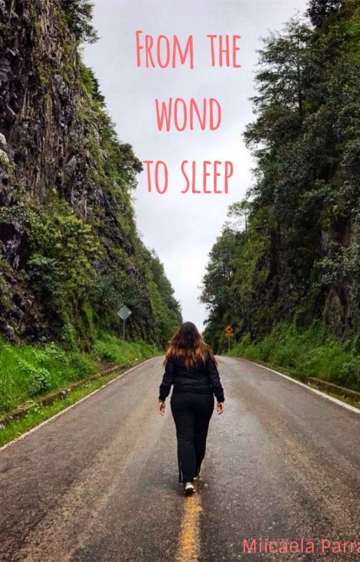 From the wound to sleep by MikkaParra