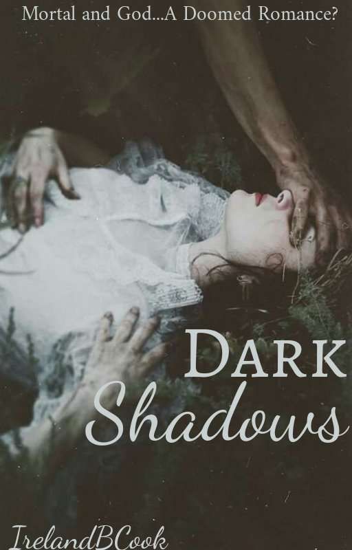 Dark Shadows (#1 of Dark Shadows Series) |Old Version| by IrelandBCook