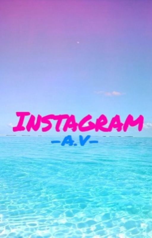 Instagram | A.V | by im_fer_rosas