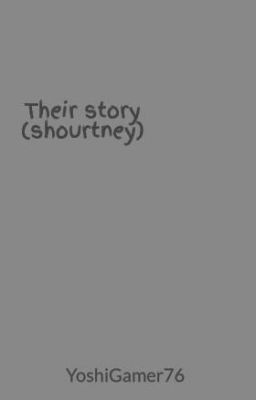 Their story (shourtney) cover