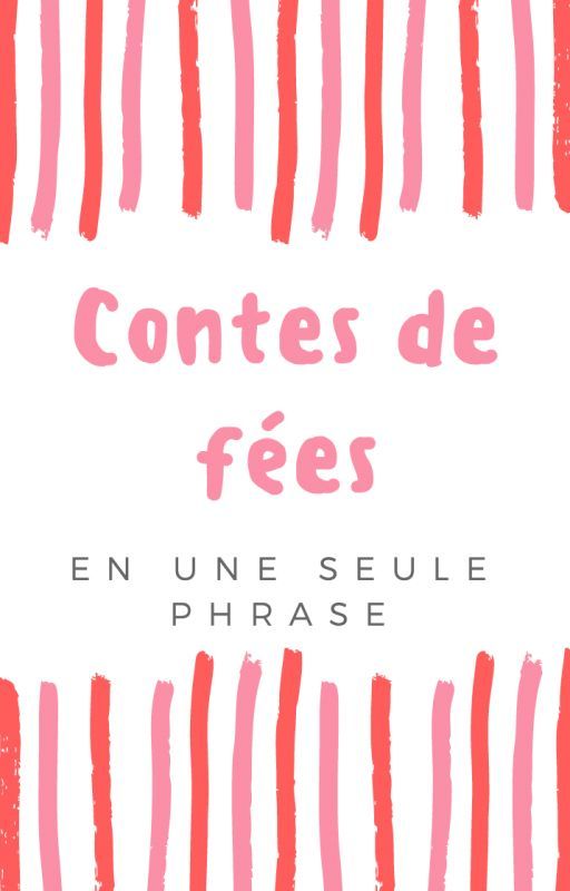 Contes de fées en une seule phrase by Koutouzov