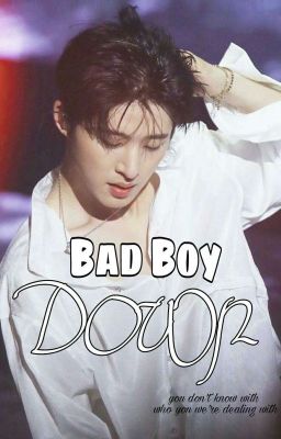 BAD BOY DOWN   ||   KIM HANBIN  ✔ cover