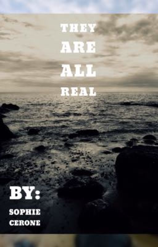 We Are All Real by SophieCerone