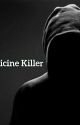 Medicine Killer by Prince_Sham