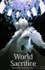 World Sacrifice (Reincarnation/BL)