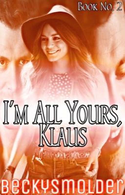 I'm All Yours, Klaus (Book 2) cover