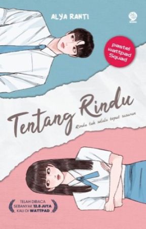 Tentang Rindu [Sudah Diterbitkan] by alyaranti