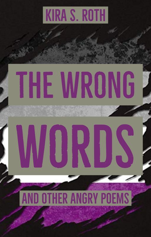 The Wrong Words by kirasroth