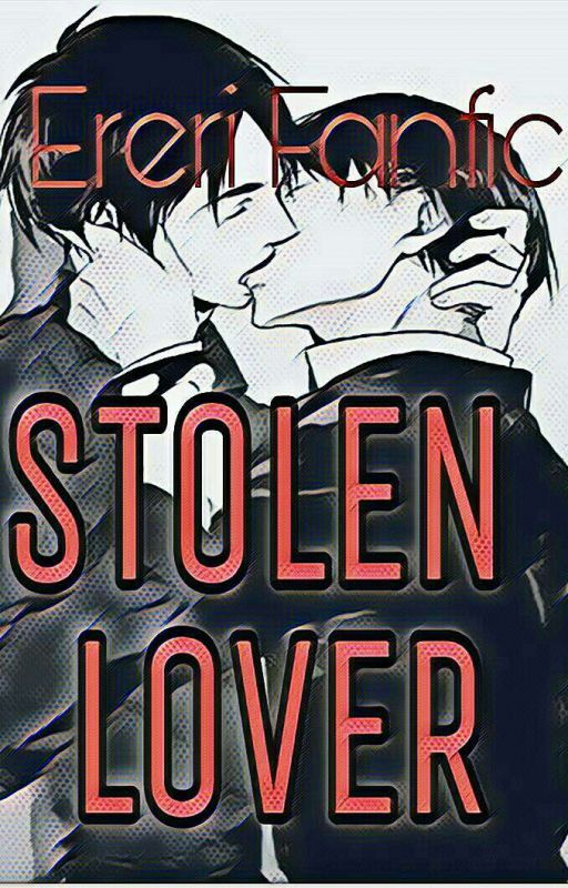 Stolen Lover by fanfreakout3