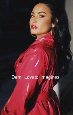 Demi Lovato Imagines (gxg) - COMPLETED  cover