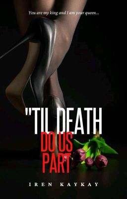 'Til Death Do Us Part [ Editing ] cover