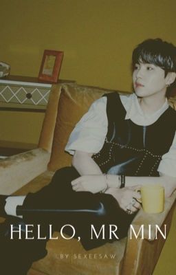 Hello, mr. Min // Yoonmin ✓ cover