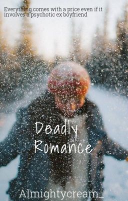 Deadly Romance  (COMPLETED) cover