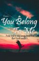 You Belong To Me by __anvesha_