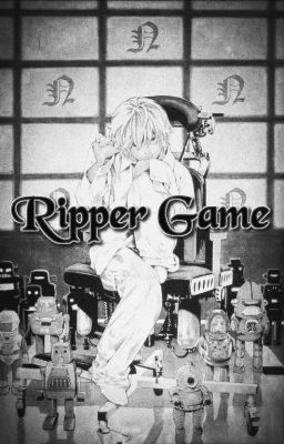 Ripper Game - NearXReader (Death Note Fanfic) cover