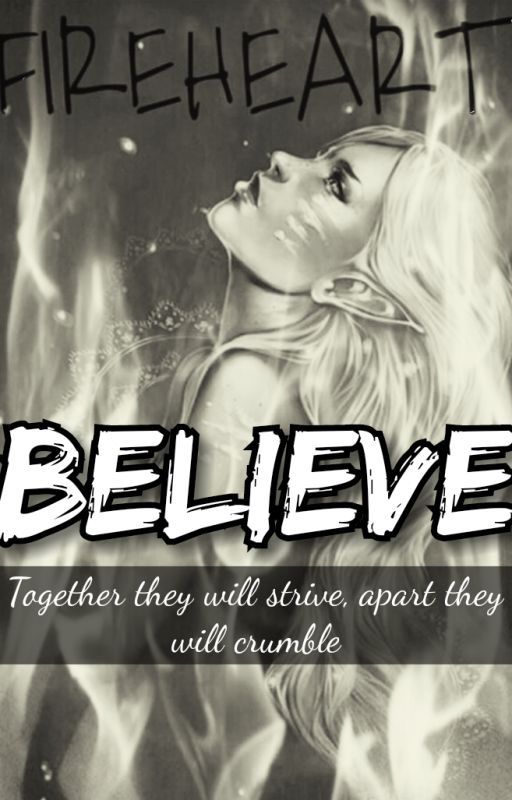 Believe - Rowaelin by Annabeth_Aelin1682