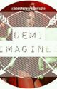 Demi Imagines by gayestfordemetria_