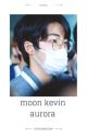 aurora | kevin moon x reader by hyunjinsglow